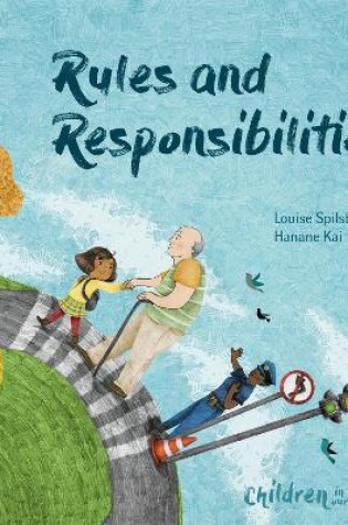 Cover of Children in Our World: Rules and Responsibilities