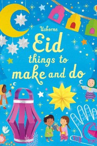 Cover of Eid Things to Make and Do