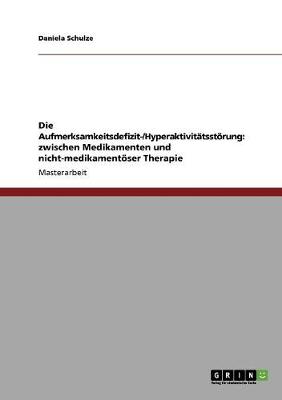 Book cover for Die Aufmerksamkeitsdefizit-/Hyperaktivitatsstoerung