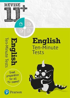 Book cover for Pearson REVISE 11+ English Ten-Minute Tests - for the 2024 and 2025 exams