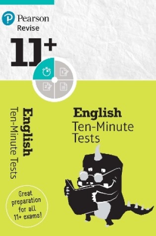 Cover of Pearson REVISE 11+ English Ten-Minute Tests - for the 2024 and 2025 exams