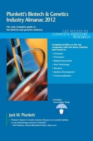 Cover of Plunkett's Biotech & Genetics Industry Almanac 2012