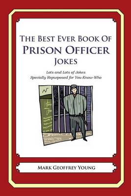 Book cover for The Best Ever Book of Prison Officer Jokes