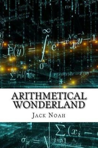 Cover of Arithmetical Wonderland