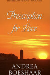 Book cover for Prescription for Love