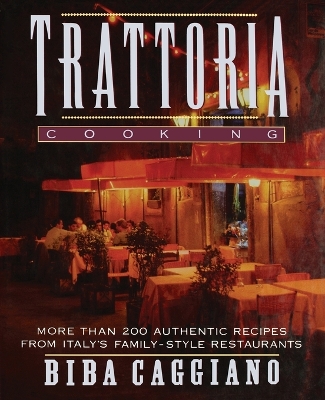 Book cover for Trattoria Cooking