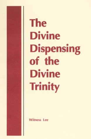 Book cover for The Divine Dispensing of the Divine Trinity