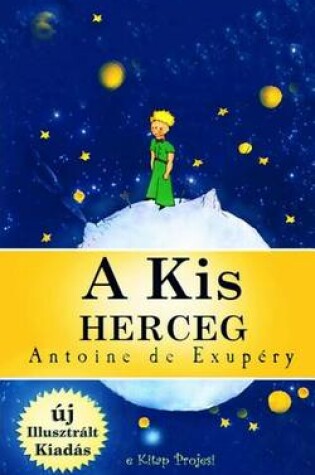 Cover of A Kis Herceg