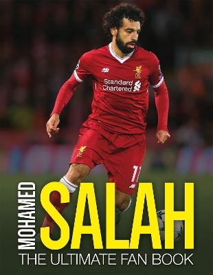 Cover of Mohamed Salah: The Ultimate Fan Book
