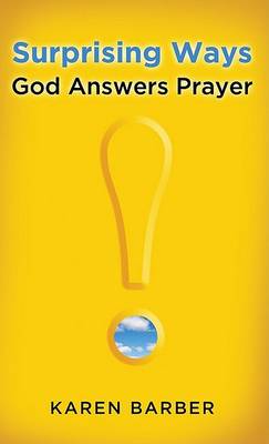 Book cover for Surprising Ways God Answers Prayer