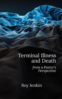 Book cover for Terminal Illness and Death