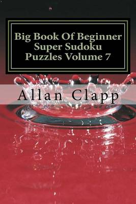 Book cover for Big Book of Beginner Super Sudoku Puzzles Volume 7