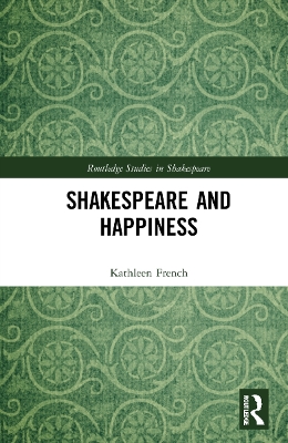 Cover of Shakespeare and Happiness