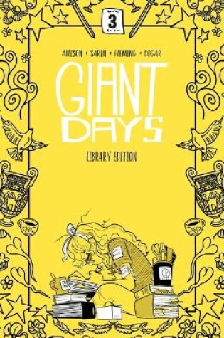 Cover of Giant Days Library Edition Vol. 3