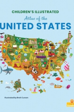 Cover of Children's Illustrated Atlas of the United States