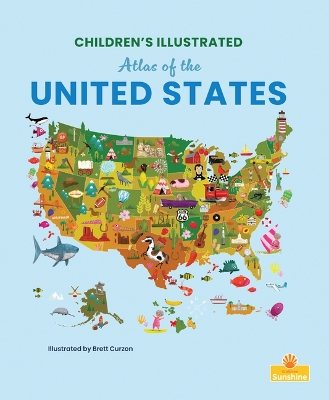 Cover of Children's Illustrated Atlas of the United States