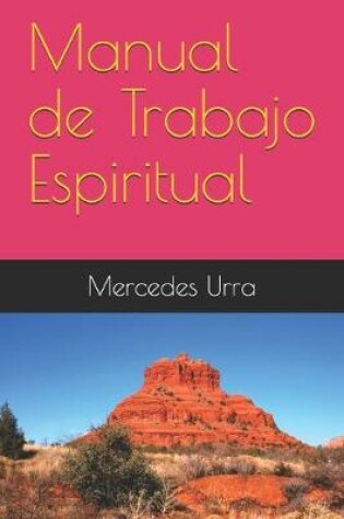 Cover of Manual de Trabajo Espiritual
