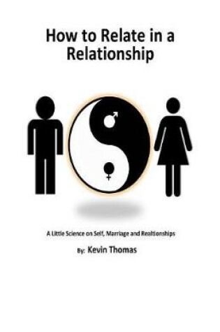 Cover of How to Relate in a Relationship