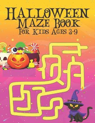 Book cover for Halloween Maze Book For Kids Ages 3-9