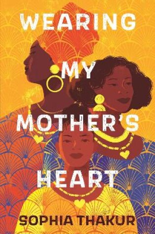 Cover of Wearing My Mother's Heart