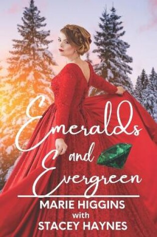 Cover of Emeralds and Evergreen