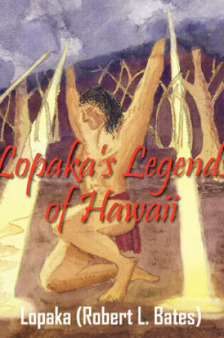 Cover of Lopaka's Legends of Hawaii