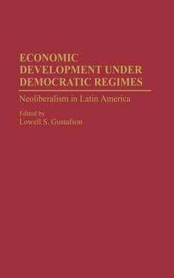 Book cover for Economic Development under Democratic Regimes