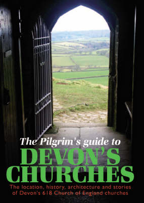Book cover for The Pilgrims Guide to Devon's Churches