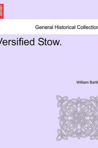 Cover of Versified Stow.