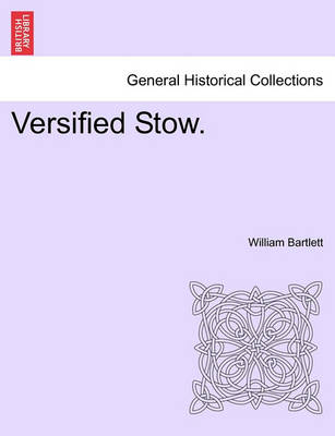 Book cover for Versified Stow.