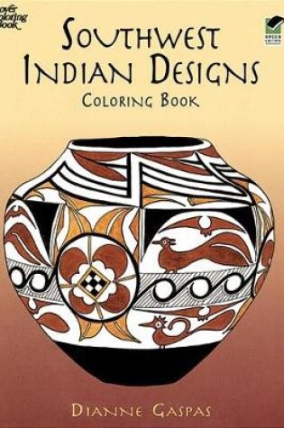 Cover of Southwest Indian Designs Coloring B