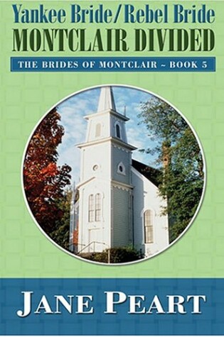Cover of Yankee Bride/Rebel Bride: Montclair Divided