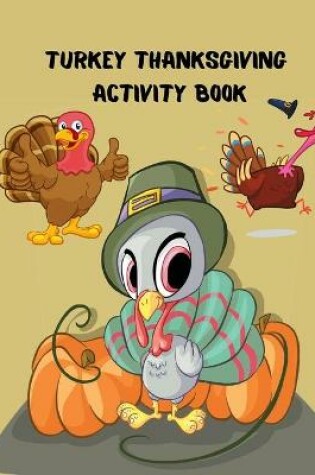 Cover of Turkey Thanksgiving Activity Book