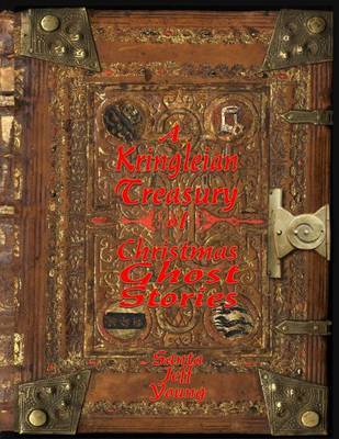 Cover of A Kringleian Treasury of Christmas Ghost Stories