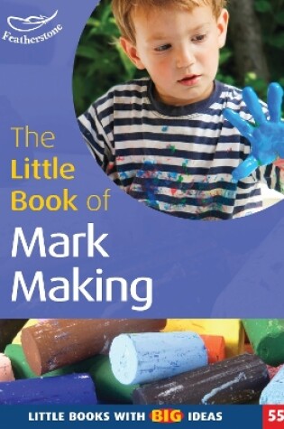 Cover of The Little Book of Mark Making