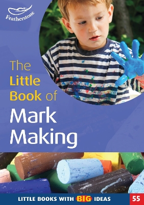 Book cover for The Little Book of Mark Making