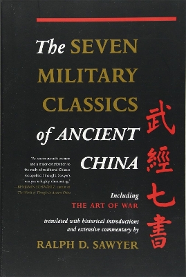 Book cover for The Seven Military Classics Of Ancient China