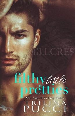 Book cover for Filthy Little Pretties