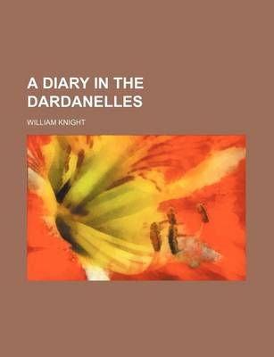 Book cover for A Diary in the Dardanelles