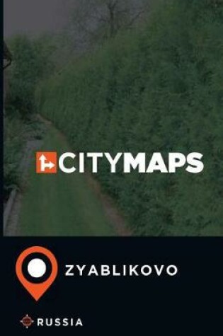 Cover of City Maps Zyablikovo Russia