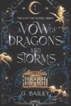 Book cover for A Vow of Dragons and Storms