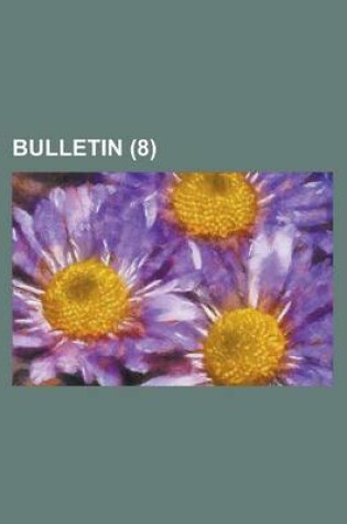 Cover of Bulletin (8 )