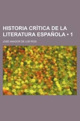 Cover of Historia Critica de La Literatura Espanola (1)