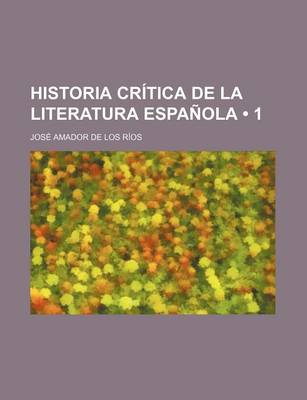 Book cover for Historia Critica de La Literatura Espanola (1)