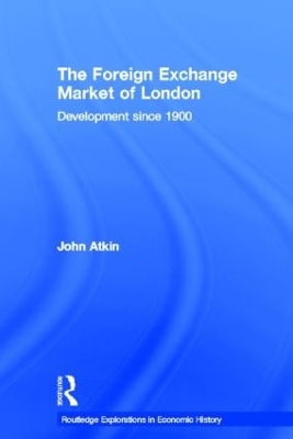 Cover of The Foreign Exchange Market of London