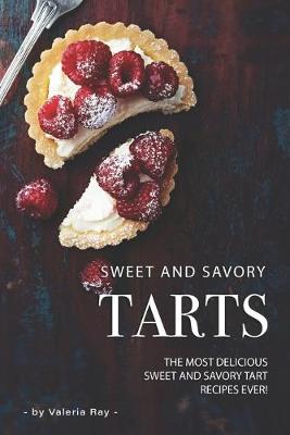 Book cover for Sweet and Savory Tarts