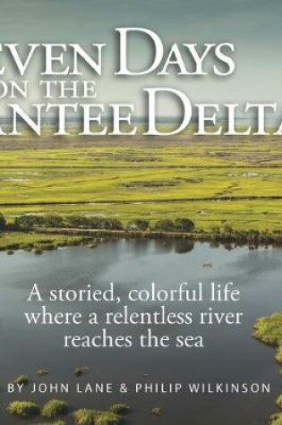 Cover of Seven Days on the Santee Delta