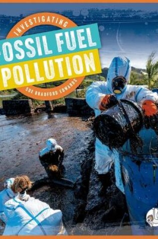 Cover of Investigating Fossil Fuel Pollution