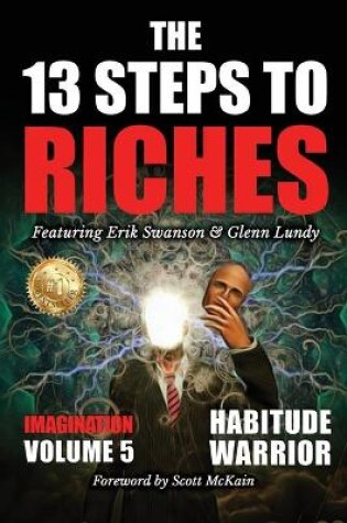 Cover of The 13 Steps to Riches - Volume 5