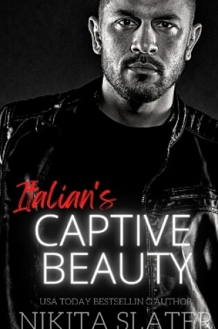 Cover of Italian's Captive Beauty